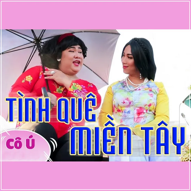 Tình Quê Miền Tây