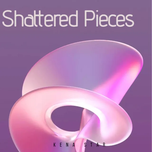 Shattered Pieces