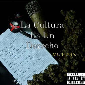 La Cultura Es un Derecho by MC Fenix