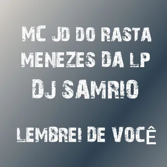 Lembrei de Você by Menezes Da LP