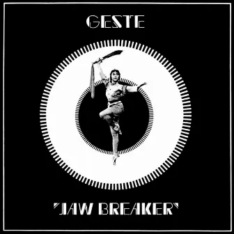 Jaw Breaker EP by Geste