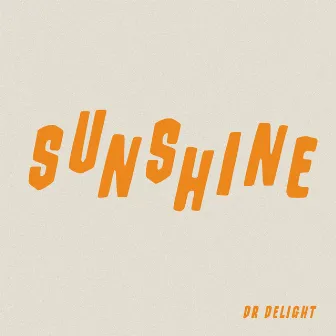 Sunshine by Dr. Delight