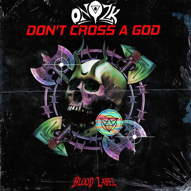 Don´t Cross a God