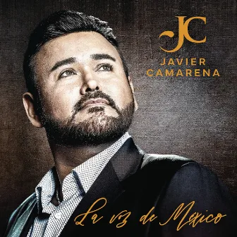 Javier Camarena - La Voz de México by Javier Camarena