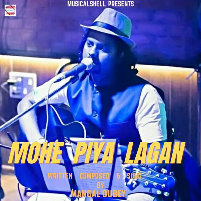 Mohe Piya Lagan