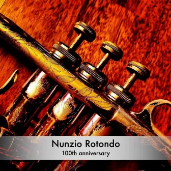 100th anniversary by Nunzio Rotondo