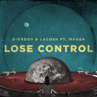 Lose Control by Magga