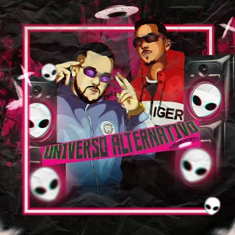 Universo Alternativo by Dj Saldinha