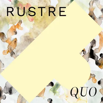 Quo by Rustre