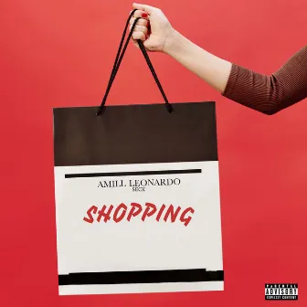 SHOPPING by Amill Leonardo