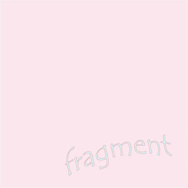 fragment