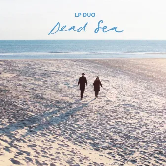 Dead Sea by LP Duo