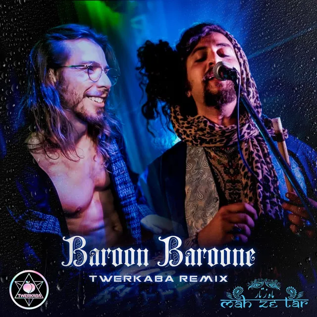 Baroon Baroone - Twerkaba Remix