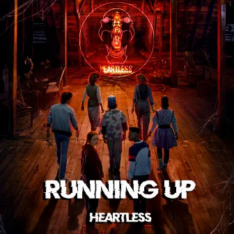 Running Up by Heartless