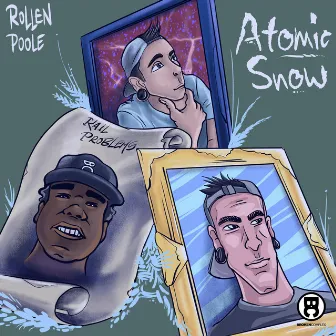 Atomic Snow by Rollen Poole