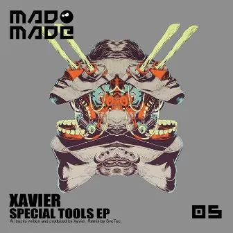 Special Tools EP by Xavier