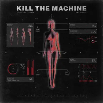 Kill The Machine (feat. Bad/Love) by Lucille Croft