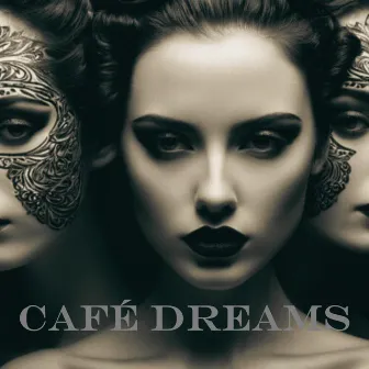 Café Dreams by May