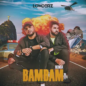 Bam Bam (Remix) by Lowderz