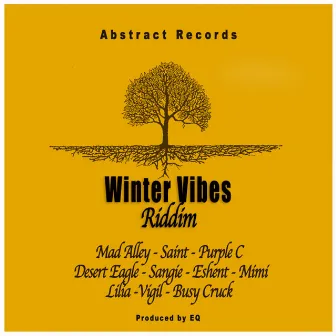 Winter Vibes Riddim by EQ265