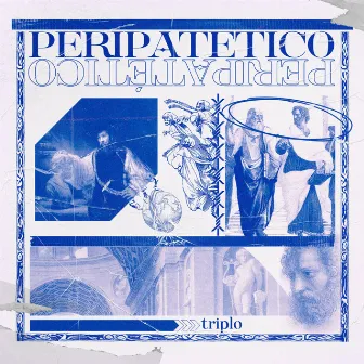 Peripatético by TRIPLO