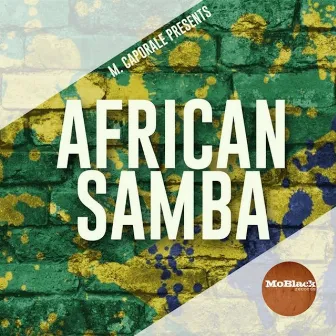 African Samba by M.Caporale