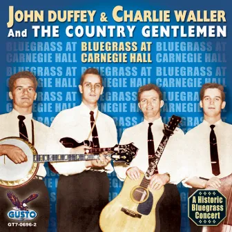 Bluegrass At Carnegie Hall by John Duffey