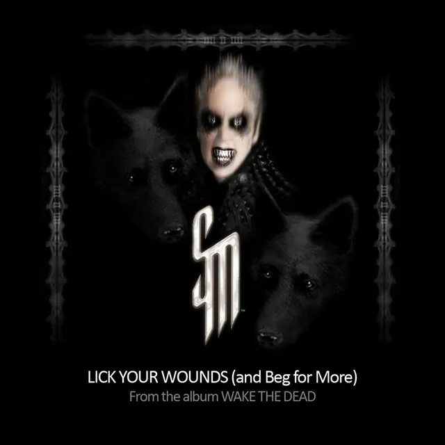 Lick Your Wounds (and Beg for More) - Single