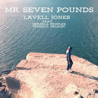 Mr. Seven Pounds by Lavell Jones