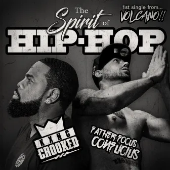 The Spirit of Hip Hop by Father Focus Confucius