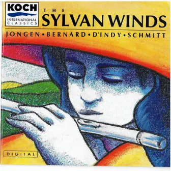 The Sylvan Winds - Jongen, D'Indy, Bernard, Schmitt by The Sylvan Winds