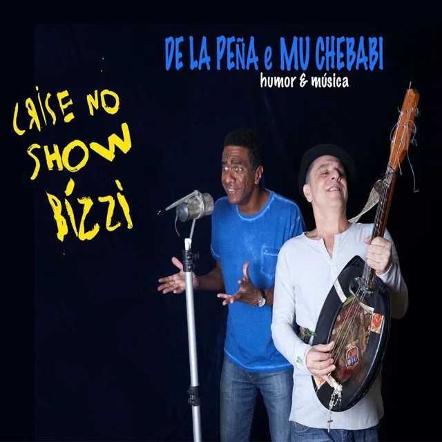 Crise no Show Bizzi