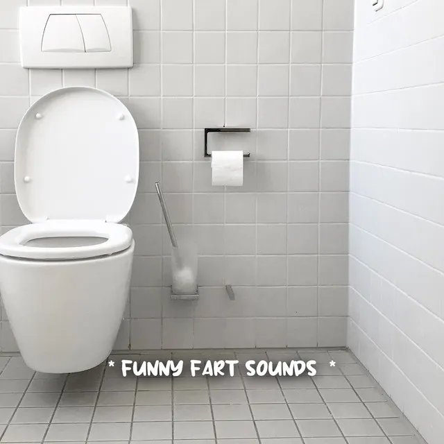 * funny fart sounds *