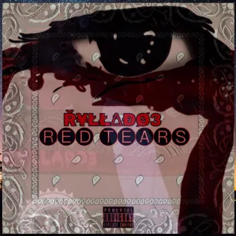 Red Tears by RyllaDo3