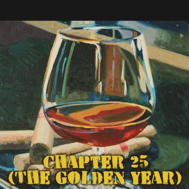 Chapter 25 (The Golden Year)