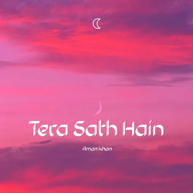 Tera Sath Hain