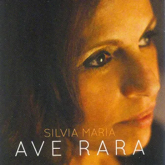 Ave Rara by Silvia Maria