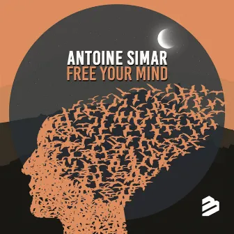 Free Your Mind by Antoine Simar