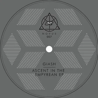 Ascent In The Empyrean EP by Giash