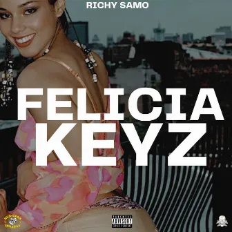 FELICIA KEYZ by Richy Samo