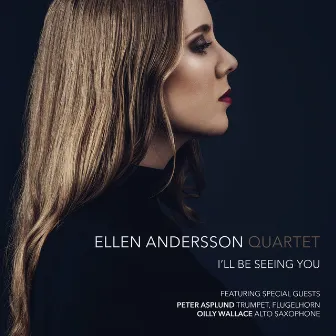 I'll Be Seeing You by Ellen Andersson