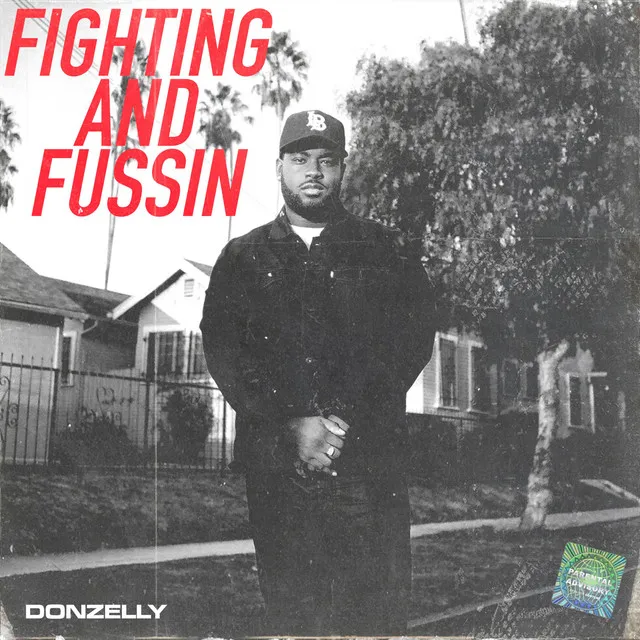 Fighting and Fussin'