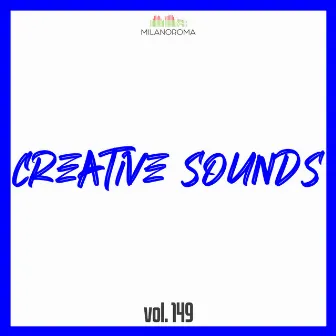 Creative Sounds, Vol. 149 by Stefano Dionigi