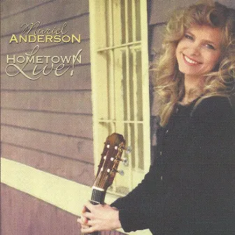 Hometown Live by Muriel Anderson