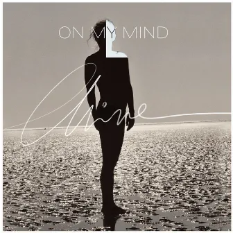 On My Mind by Chine Laroche