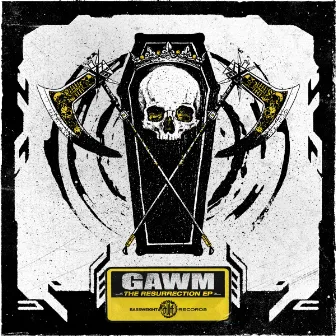 The Resurrection EP by GAWM