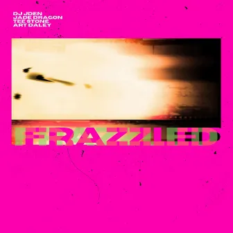 Frazzled by Unknown Artist