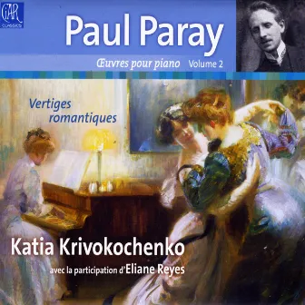 Paul Paray: L'oeuvre Pour Piano, Vol. 2 by Eliane Reyes