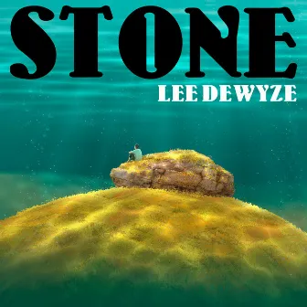 Stone by Lee DeWyze