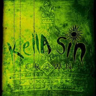 Crown by Kella Sin